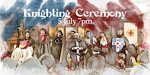Hauptbild für 14th Century Knighting Ceremony 2024