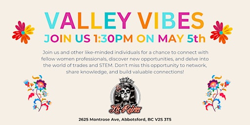 Imagen principal de Valley Vibe - Fraser Valley Tradies & STEMinist meet-up