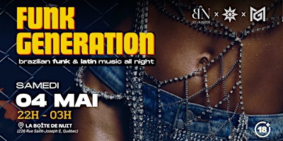 Imagem principal do evento FUNK GENERATION | Brazilian Funk Party @ Québec City