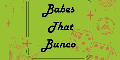 Babes That Bunco