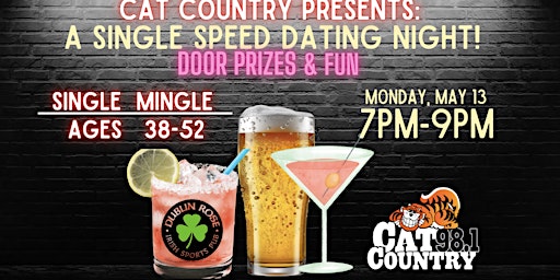 Image principale de Cat Country 98.1 Presents :      "Single Mingle Speed Dating"