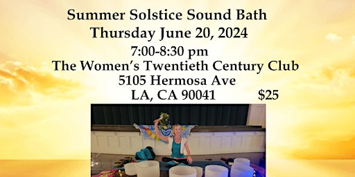 Imagen principal de Summer Solstice 2024 Sound Bath