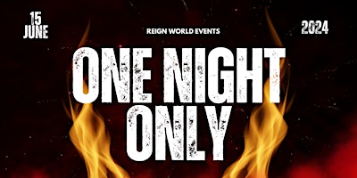 Imagem principal do evento One Night Only Featuring Naeem Reign