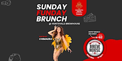Primaire afbeelding van Sunday Funday Brunch - Presented by Diamond Drag Management