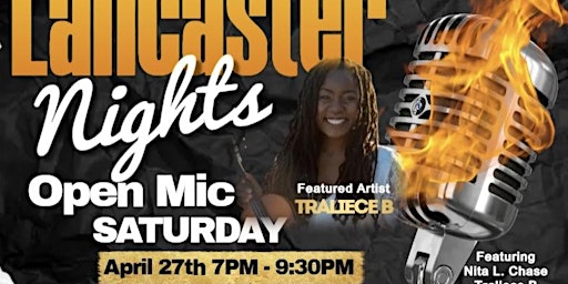 Primaire afbeelding van LANCASTER NIGHTS: OPEN MIC SHOWCASE (FREE)