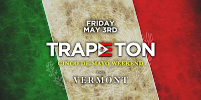 Image principale de TRAPETON PARTY @ THE VERMONT // HIP-HOP & REGGAETON // $5 BEFORE 10PM