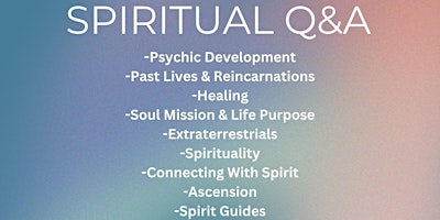 Spiritual Q&A - Bring Your Questions - Get Answers primary image