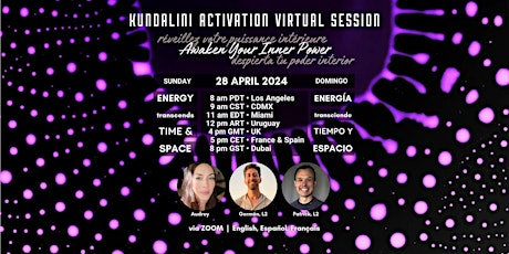 Kundalini Activation Online • April 28 • EN/ES/FR