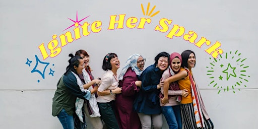 Imagem principal do evento Ignite Her Spark - Women's Wellbeing Program