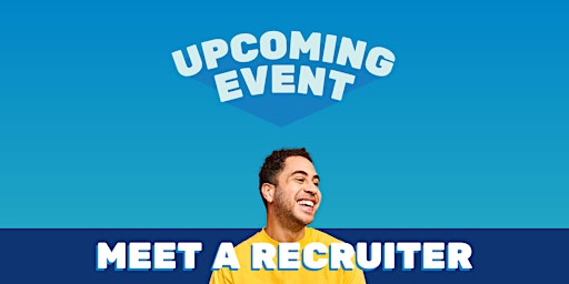 Imagem principal de Meet a Recruiter 13 May