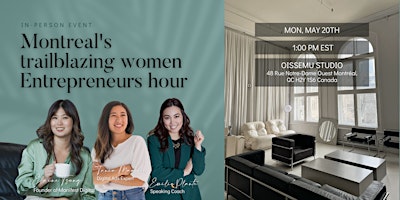 Montreal's Trailblazing Women Entrepreneurs Hour  primärbild