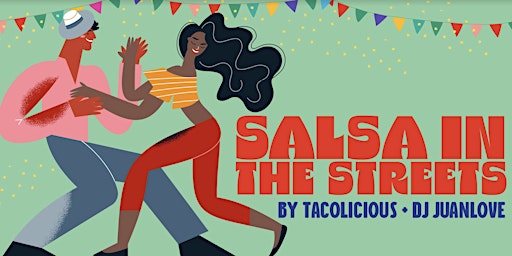 Image principale de Salsa in the Streets 2024