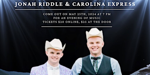 Primaire afbeelding van Jonah Riddle & Carolina Express, with The Roan Street Ramblers opening