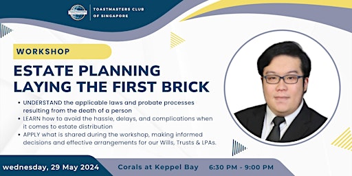 Imagen principal de TMCS Inspire: Estate Planning - Laying the First Brick by Samuel Tan