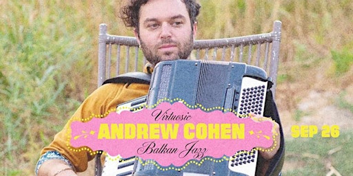 Hauptbild für Virtuosic  Andrew Cohen- Balkan Jazz