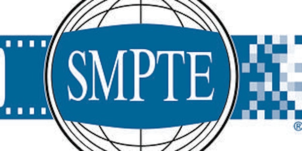 SMPTE Toronto October 2019 Meeting - The Studio of the Future