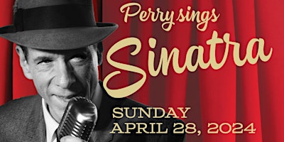 Imagen principal de Perry Sings SINATRA LIVE! ~ "The Best Sinatra Show Ever!" at Mac's