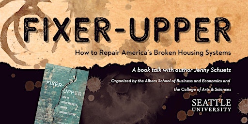 Imagem principal do evento Fixer-Upper: How to Repair America's Broken Housing Systems