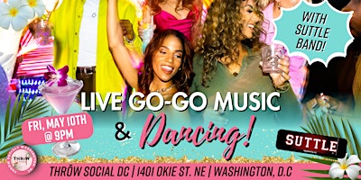 Imagen principal de LIVE GOGO MUSIC with the Suttle Band @ THRōW Social DC!