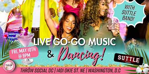 Primaire afbeelding van LIVE GOGO MUSIC with the Suttle Band @ THRōW Social DC!