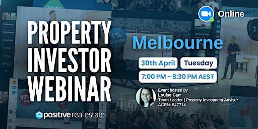 FREE Melbourne Property Investor Webinar 30/04/24, Tuesday primary image