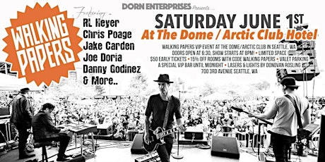 Walking Papers & Guests at The Dome/Arctic Club by Dorn Enterprises