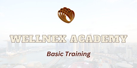 Wellnex Academy - Basic Training (New Feature Introduction) primary image