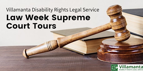 Law Week 2024: Supreme Court of Victoria Tour for Disability Advocates