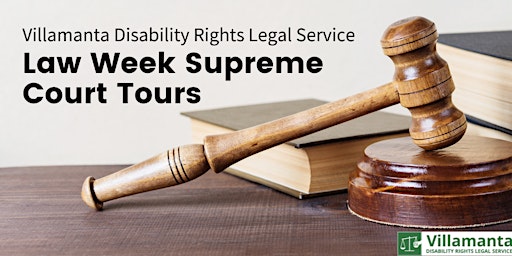 Law Week 2024: Supreme Court of Victoria Tour for Disability Advocates primary image