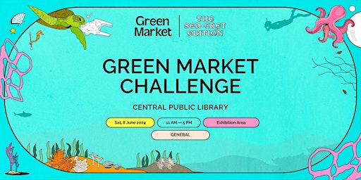 Imagem principal de Green Market Challenge @ Central Public Library | Green Market