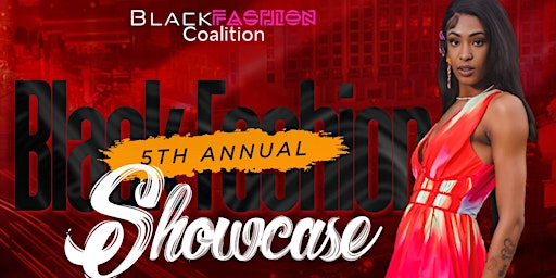 Imagem principal do evento 5th Annual Black Fashion Showcase