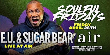 EU + SUGAR BEAR HOSTS AIR FRIDAYS