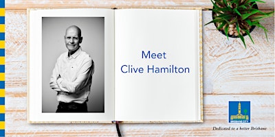 Meet Clive Hamilton - Brisbane Square Library primary image