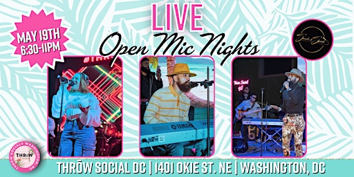 Primaire afbeelding van May Sounds & Spirits LIVE BAND OPEN MIC NIGHT @ THRōW Social DC!