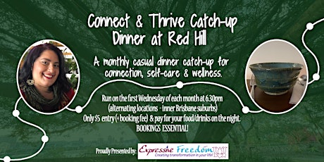 Connect & Thrive Catch-up Dinner at Red Hill