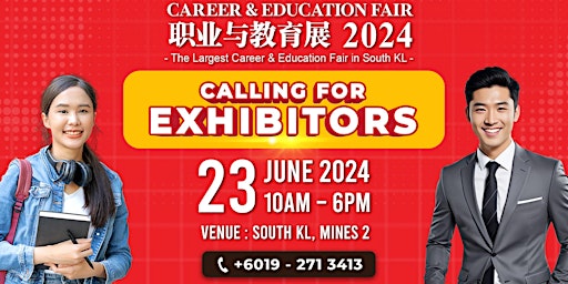 Immagine principale di Calling for Exhibitions to Join our The Largest Career & Education Fair ! 