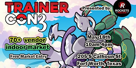 Trainer Con 3 | Pokémon Marketplace and Super Smash Tournament