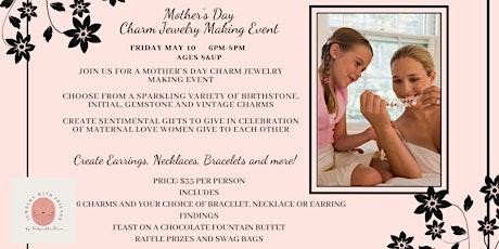 Mother's Day Charm Jewelry Making Event