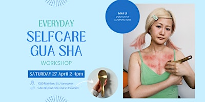 Hauptbild für Everyday Self-care Gua Sha Workshop