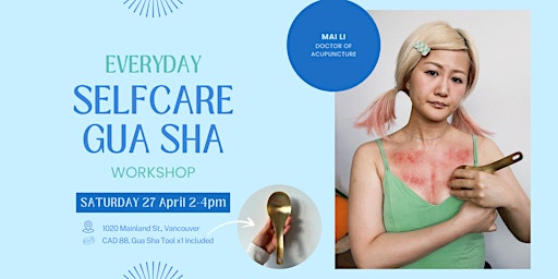 Imagem principal do evento Everyday Self-care Gua Sha Workshop