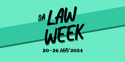 Primaire afbeelding van Law Week 2024 - Legal Help for all South Australians