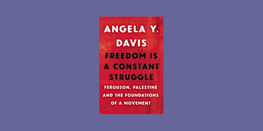 Hauptbild für ePub [DOWNLOAD] Freedom is a Constant Struggle By Angela Y. Davis epub Down