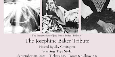 Hauptbild für The Josephine Bakers Tribute  ft.Tiye Stylz   ( The Preservation of Jazz  )