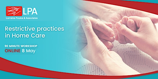 Restrictive Practices in Home Care primary image