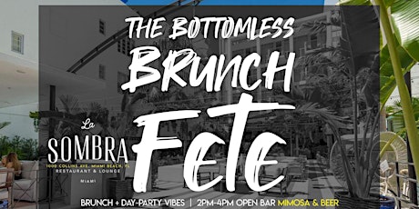 9/13: Bottomless Brunch Fete at La Sombra primary image