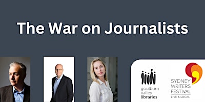 Imagem principal do evento SWF - Live & Local - The War on Journalists at Nathalia Library