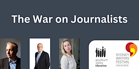 SWF - Live & Local - The War on Journalists at Nathalia Library