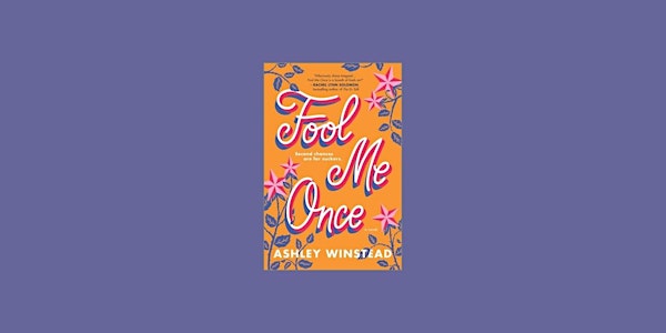 PDF [Download] Fool Me Once by Ashley Winstead eBook Download