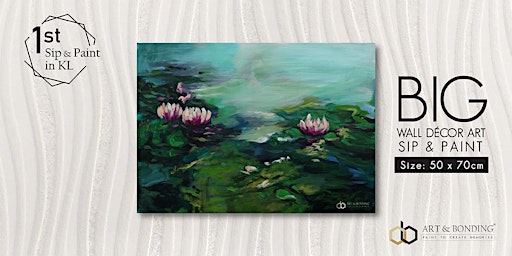 Imagem principal do evento Sip & Paint Night : BIG Canvas - Water Lilies Pond Inspired by Claude Monet