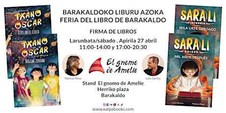 Feria del libro de Barakaldo. Sabado 27 de abril en El gnomo de Amelie